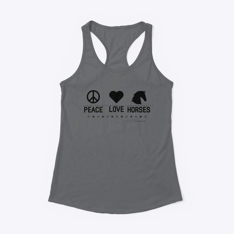 Peace Love Horses (drk)