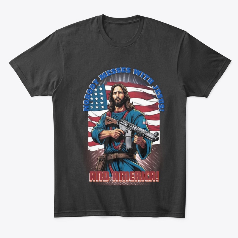 Don't Mess With Jesus