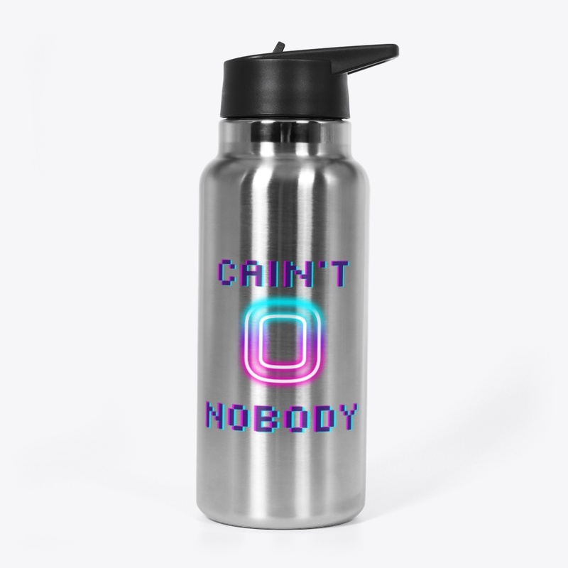 Cain't Nobody (gamer)