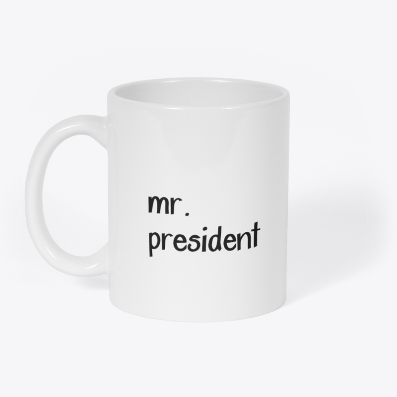 Mr. president apparel