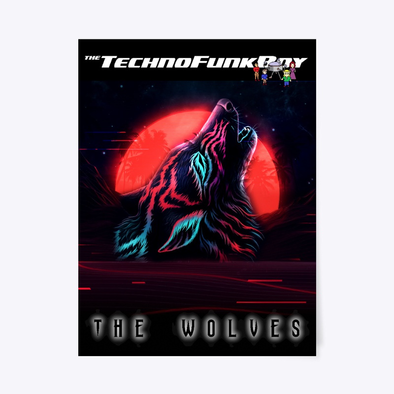 TechnoFunkBoy: THE WOLVES