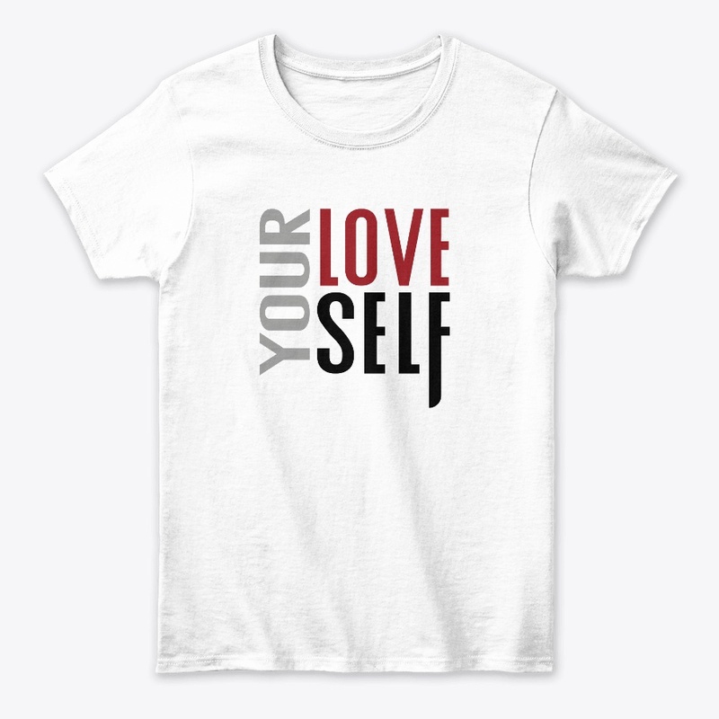 T-Shirts Love Your Self By Adwa