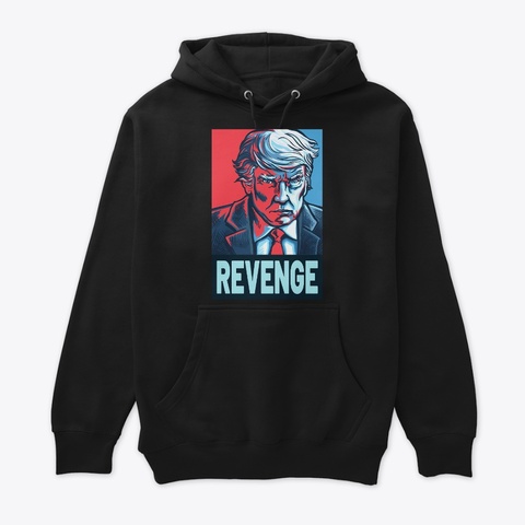 Trump Revenge Mugshot Merch Black T-Shirt Front