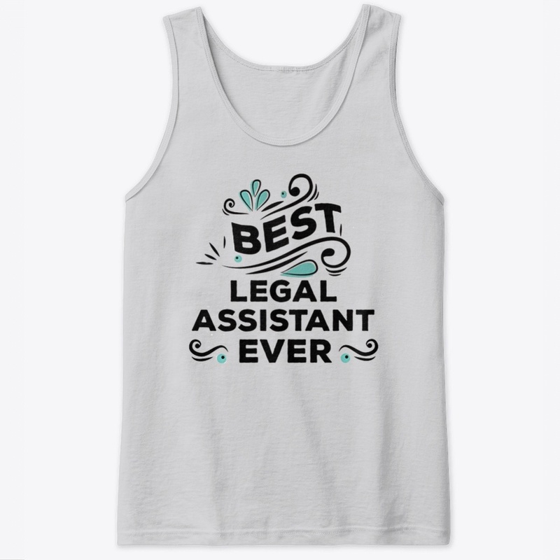 BEST LEGAL ASSISTANT EVER