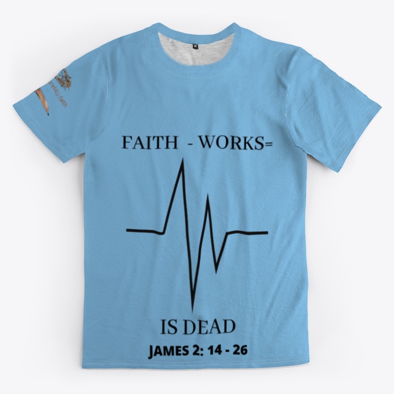 Faith - Works