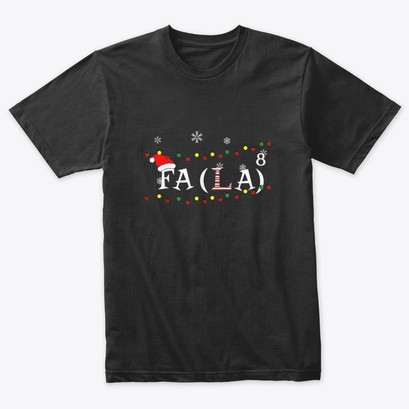 FA (LA)8 Funny Christmas Math Shirt