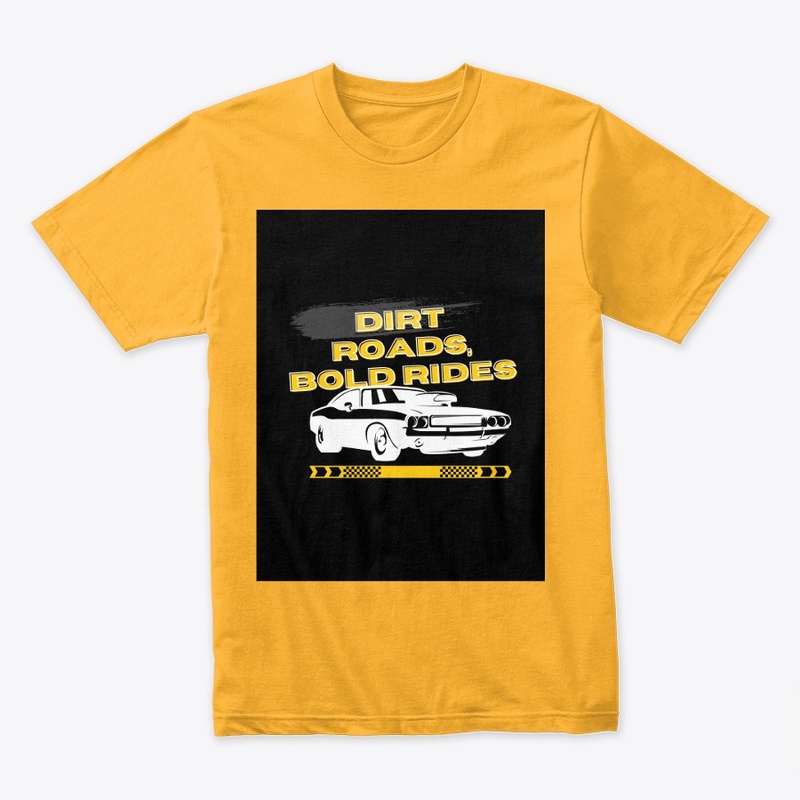 Dirt Roads, Bold Rides