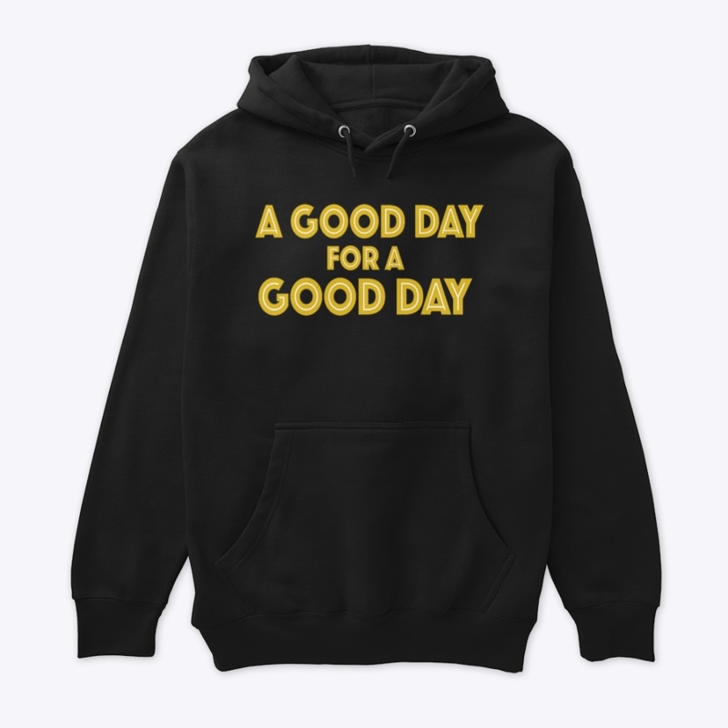 A Good Day