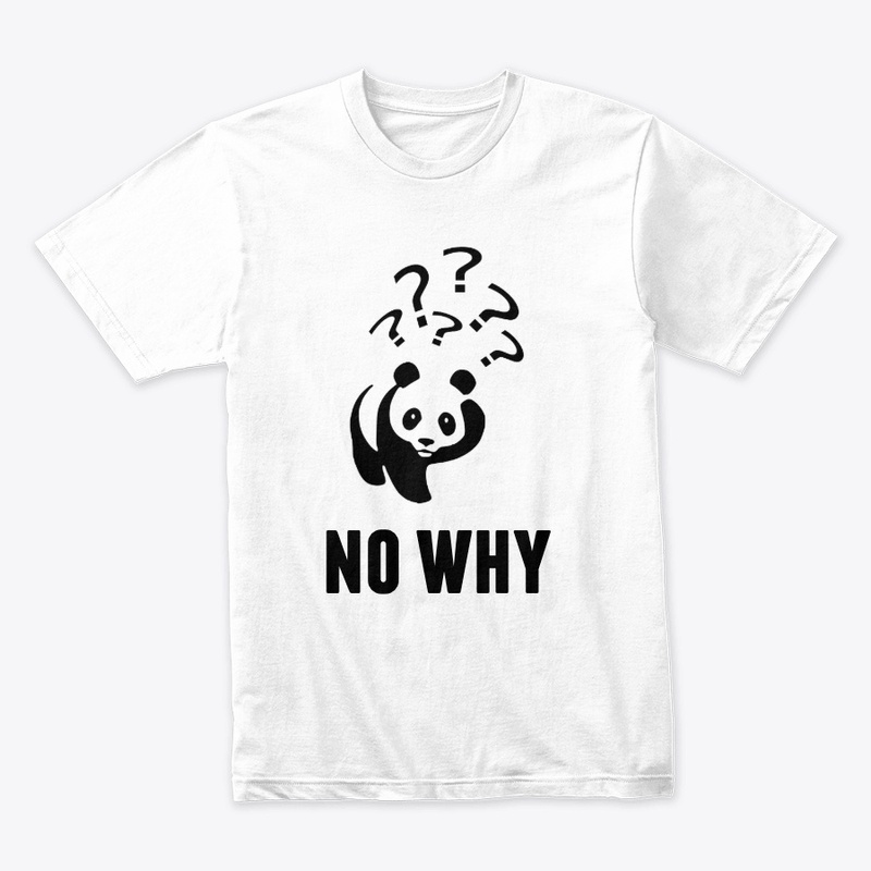 No Why Panda | Only in China