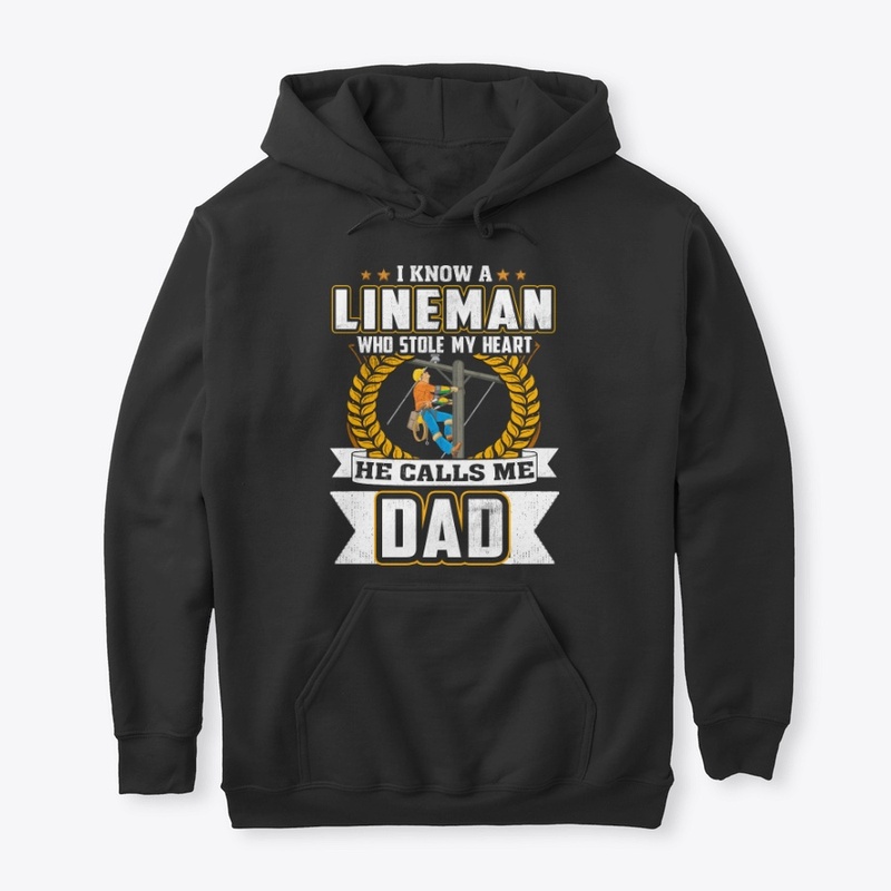 Dad Gift, My Lineman Stole My Heart