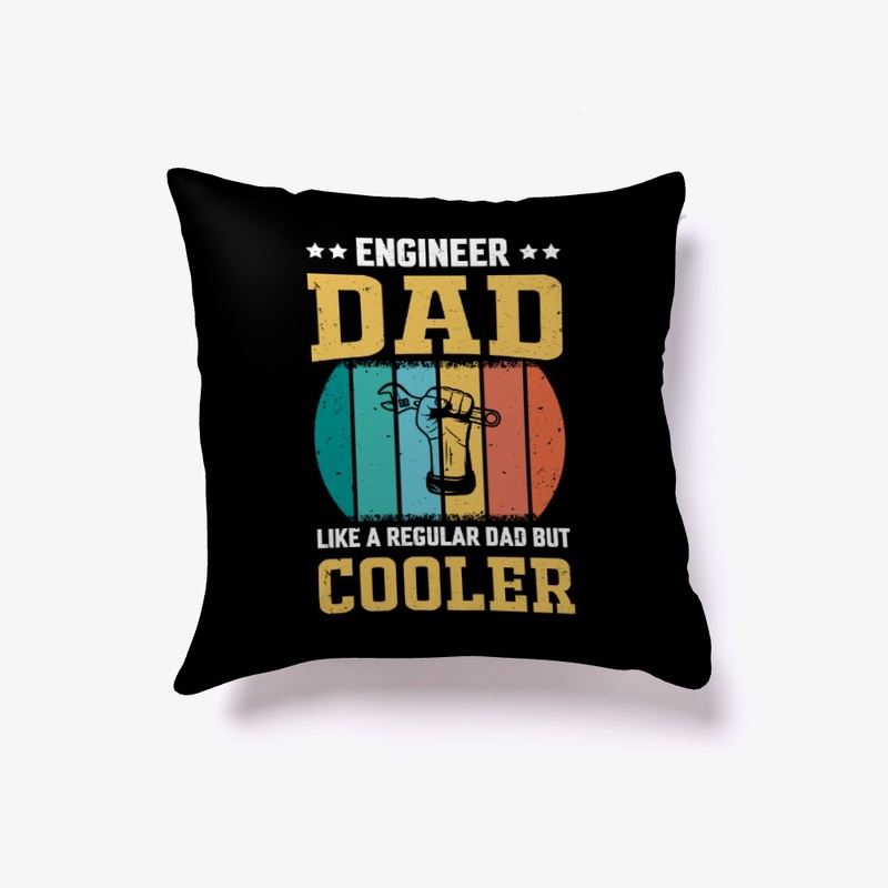 Engineer Dad Like A Regular Dad T-Shirt