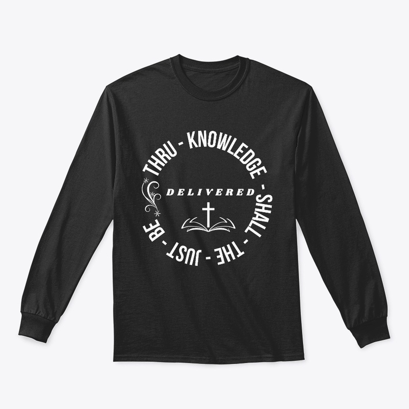Thru knowledge the Just is delivered
