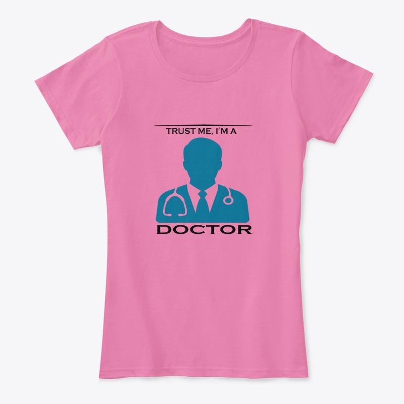 Trust me I am a Doctor