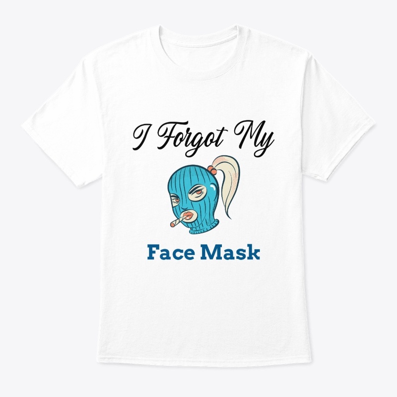 I Forgot My Face mask