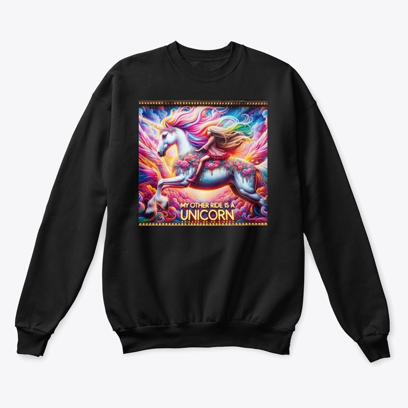 My Other Ride Is a Unicorn- Dream Series