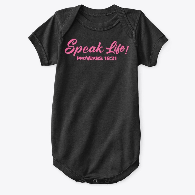 Speak Life!(Pink Ink)
