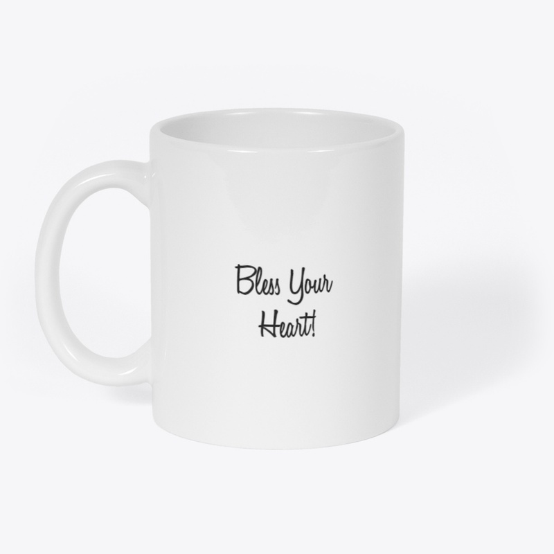 Bless Your Heart