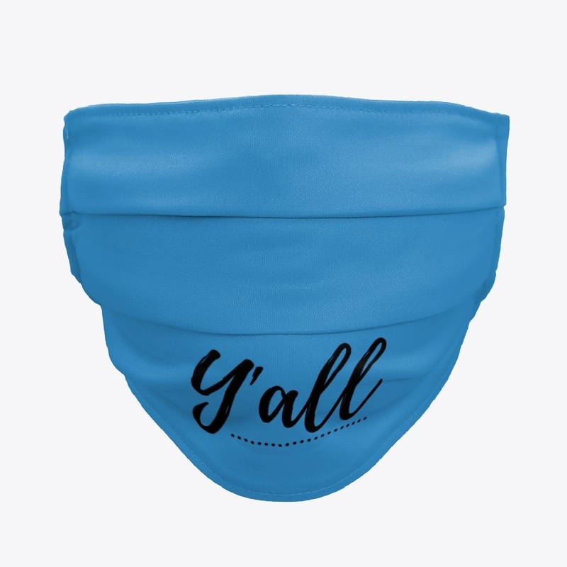 Y'all Facemask
