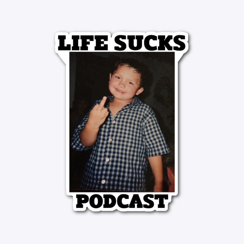life sucks 