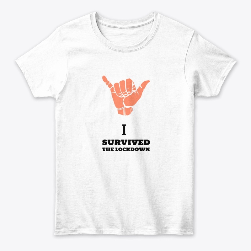 Survived The Lockdown Tshirt