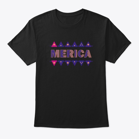 America Slogan 4 Th July Independence Day Black T-Shirt Front