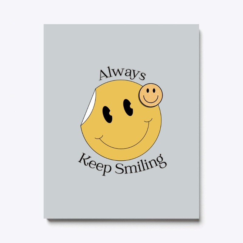 Always Keep Smiling   | World Smile Day.