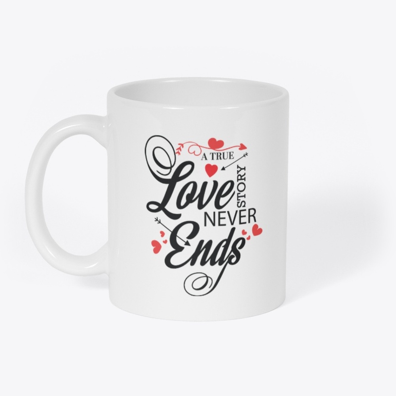 True Love Story Never Ends Design