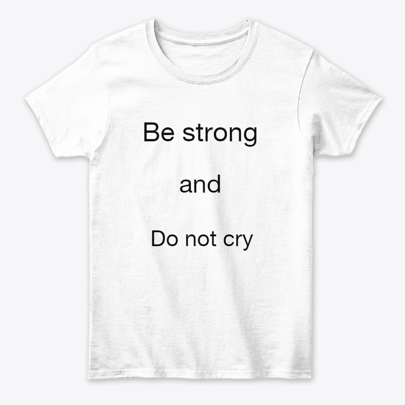Be strong 