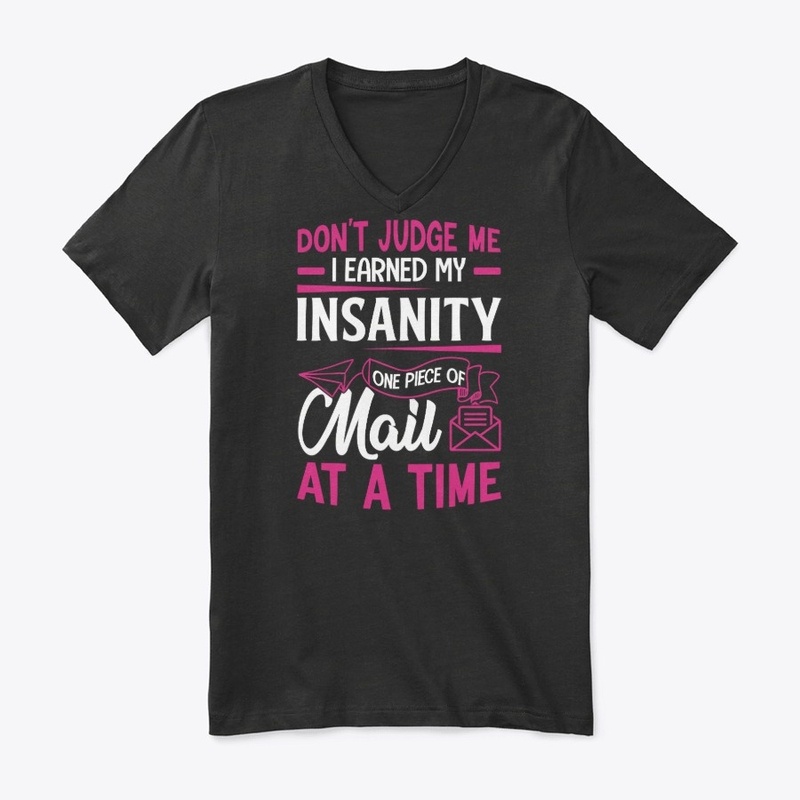 Postal Worker Don't Judge Me Postman