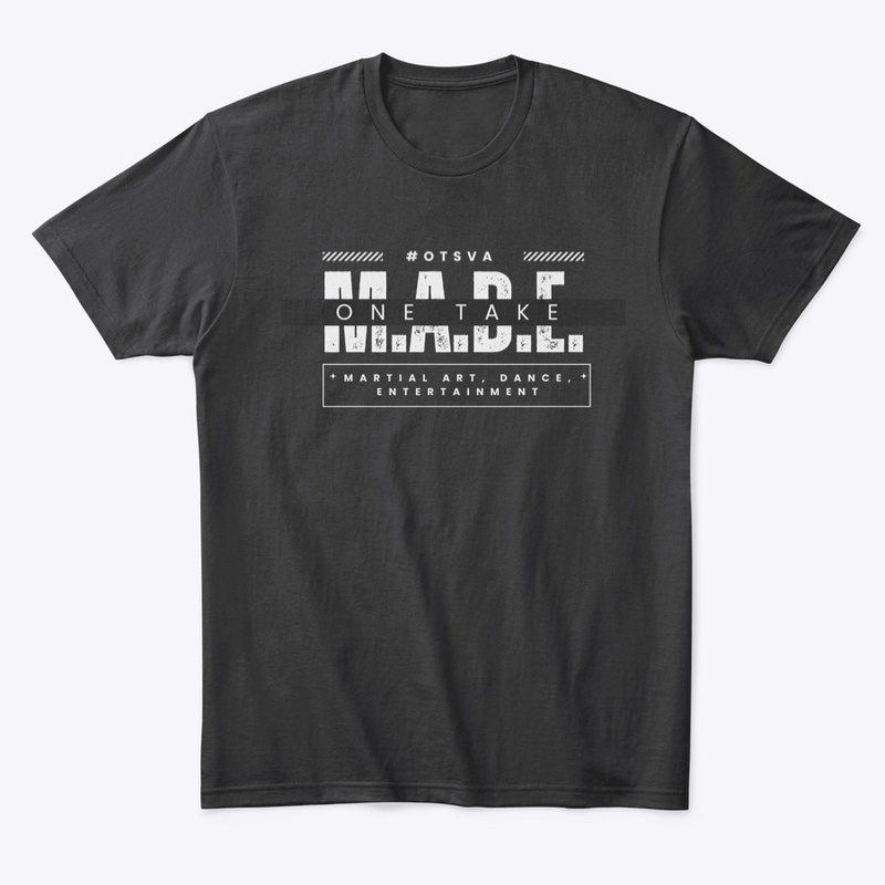 One Take MADE Me Tee