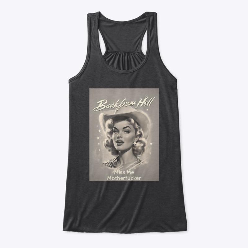 Back From Hell - Women's Flowy Tank Top - Women's Flowy Tank Top - Women's Flowy Tank Top - Women's Flowy Tank Top
