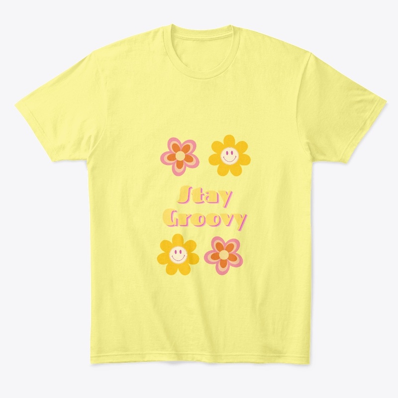 Stay Groovy T-shirt