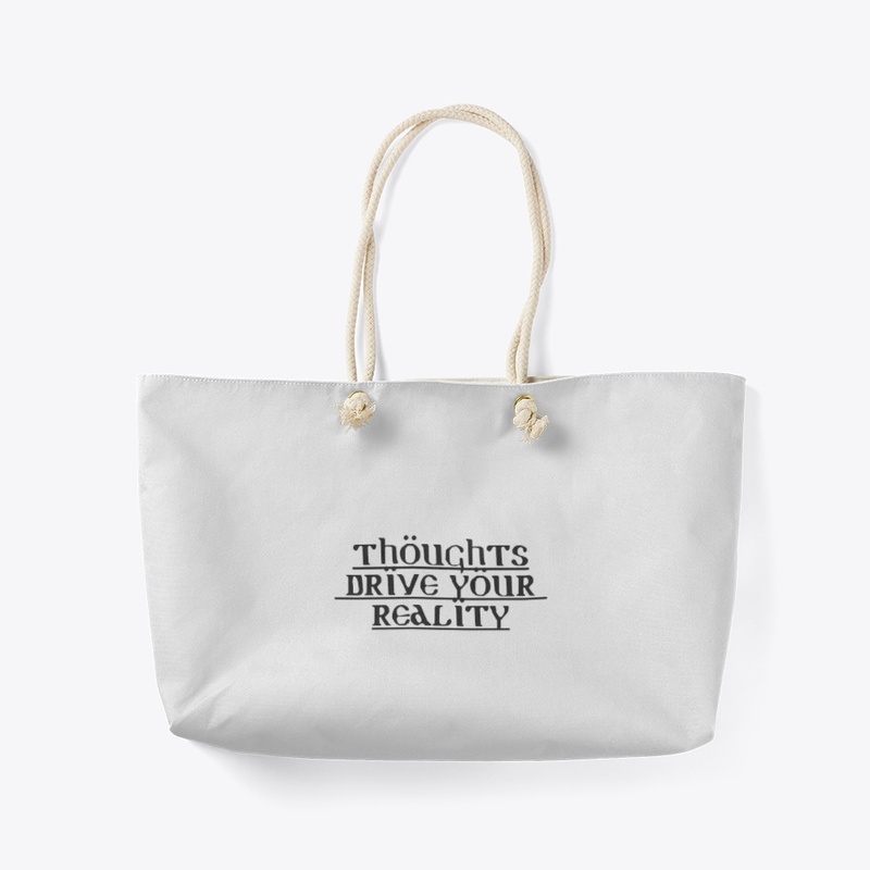 Thoughts drive your reality