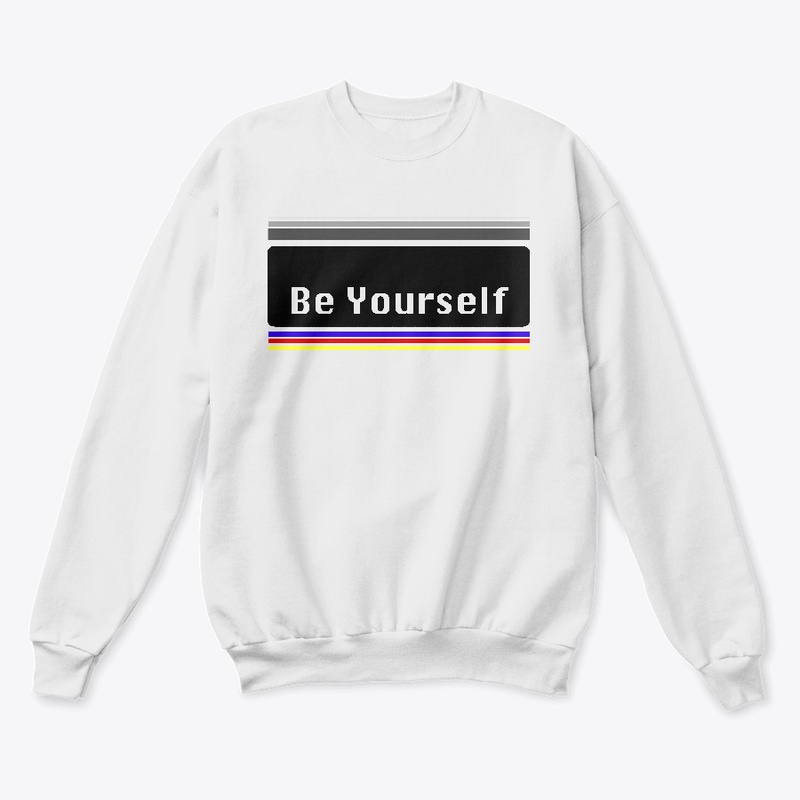 Be Yourself