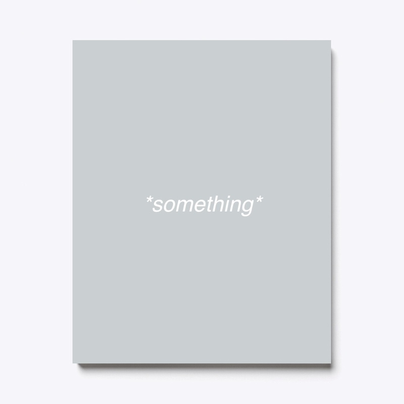 Something