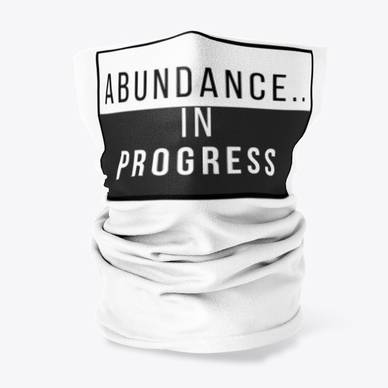 Abundance In Progress