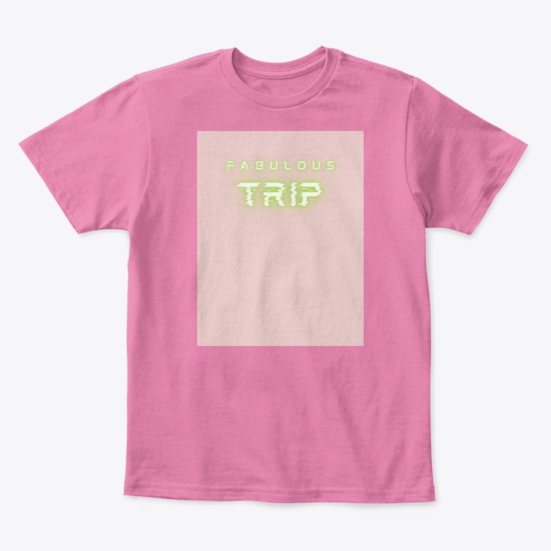 FABULOUS TRIP