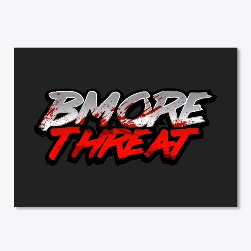 BMore Threat 