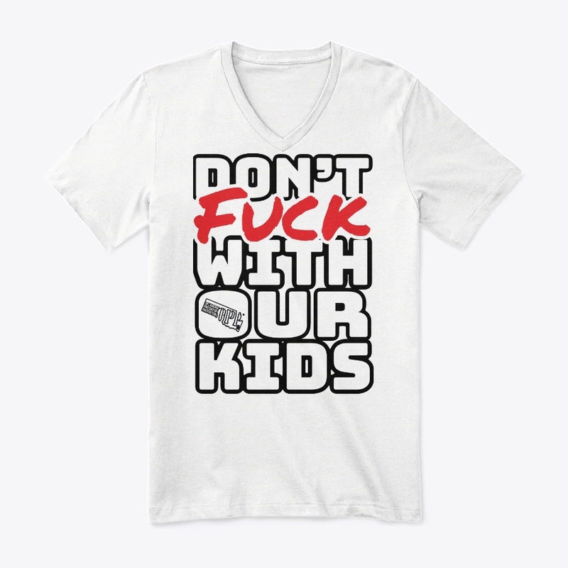 Don't F With Our Kids