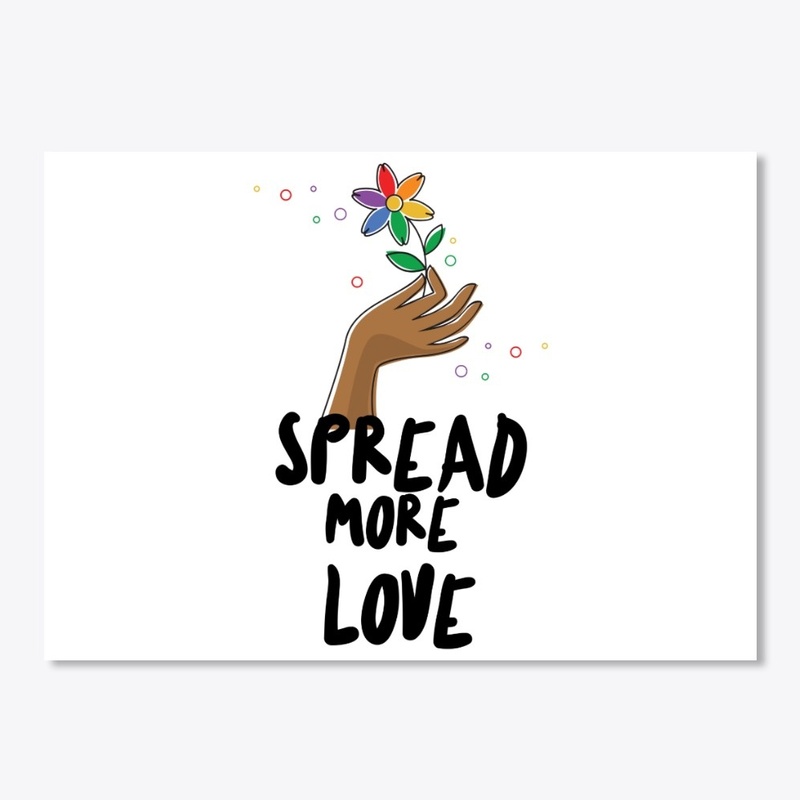 Spread that love everywhere LGBT