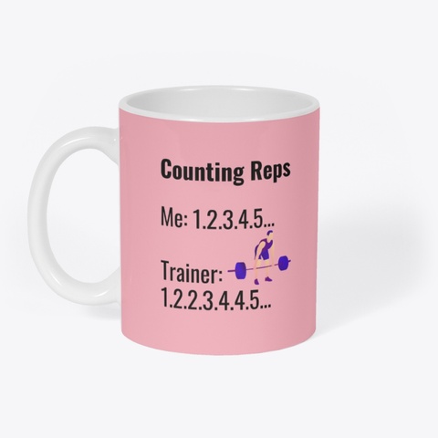 Counting Reps Pastel Pink T-Shirt Front