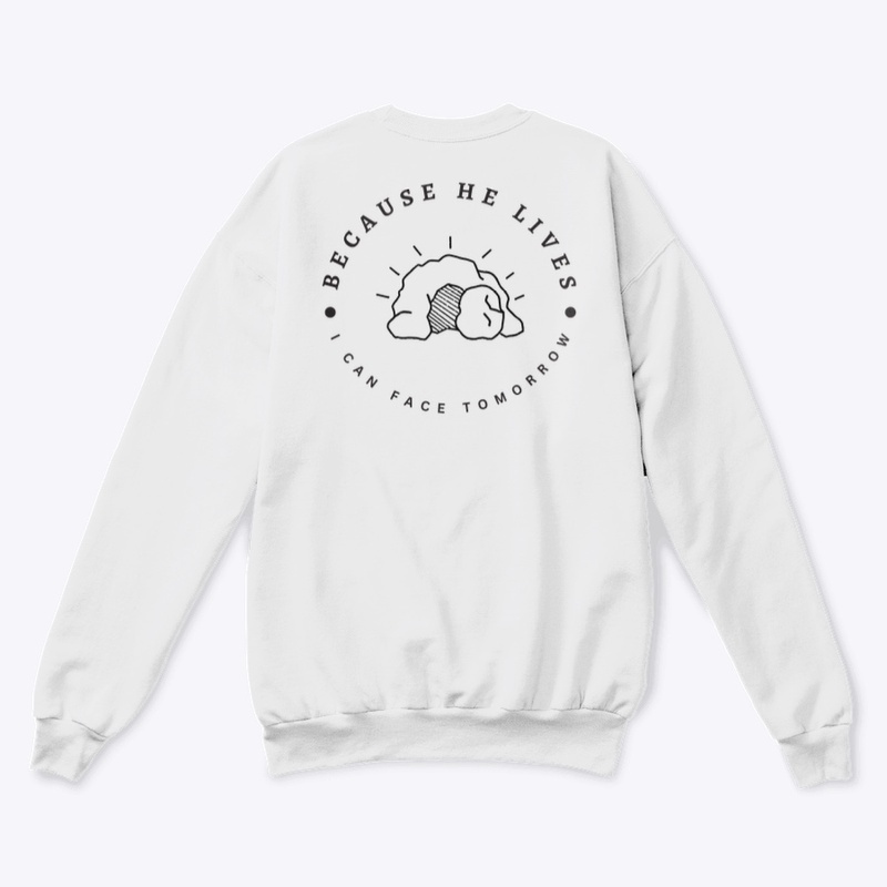 Because He Lives Apparel