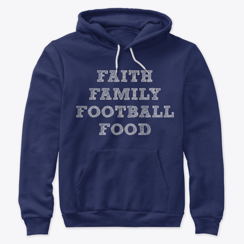Faith Family Football Food