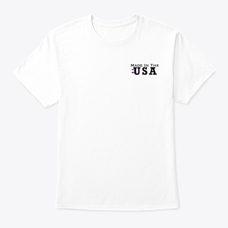 Made in the USA Shirt