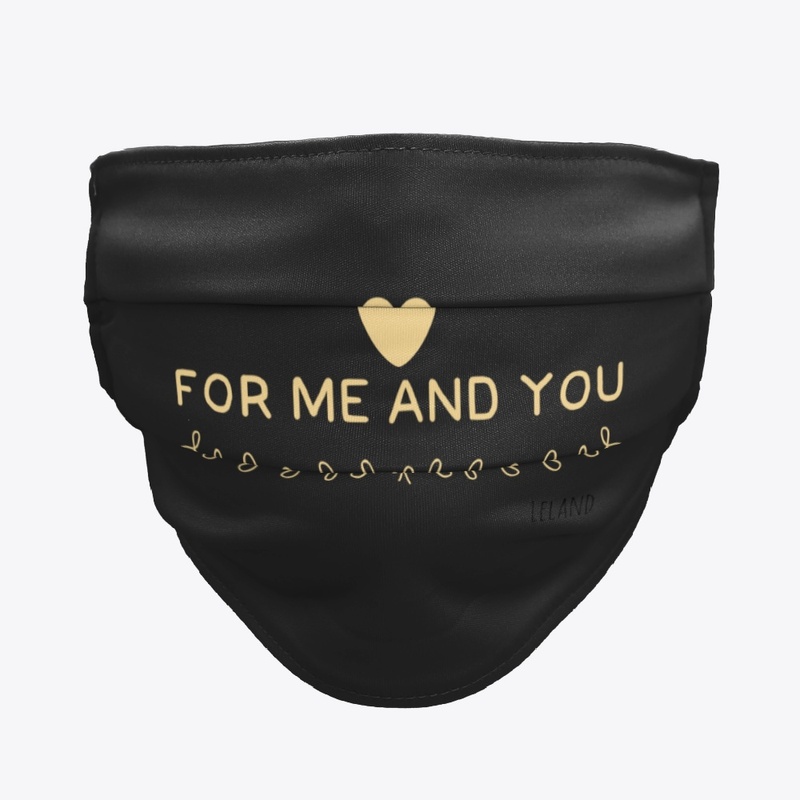 FOR ME AND YOU Face Mask (yellow heart)