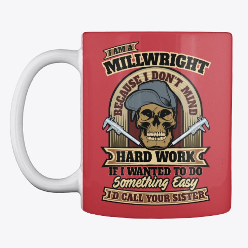 Sarcastic Millwright Shirt