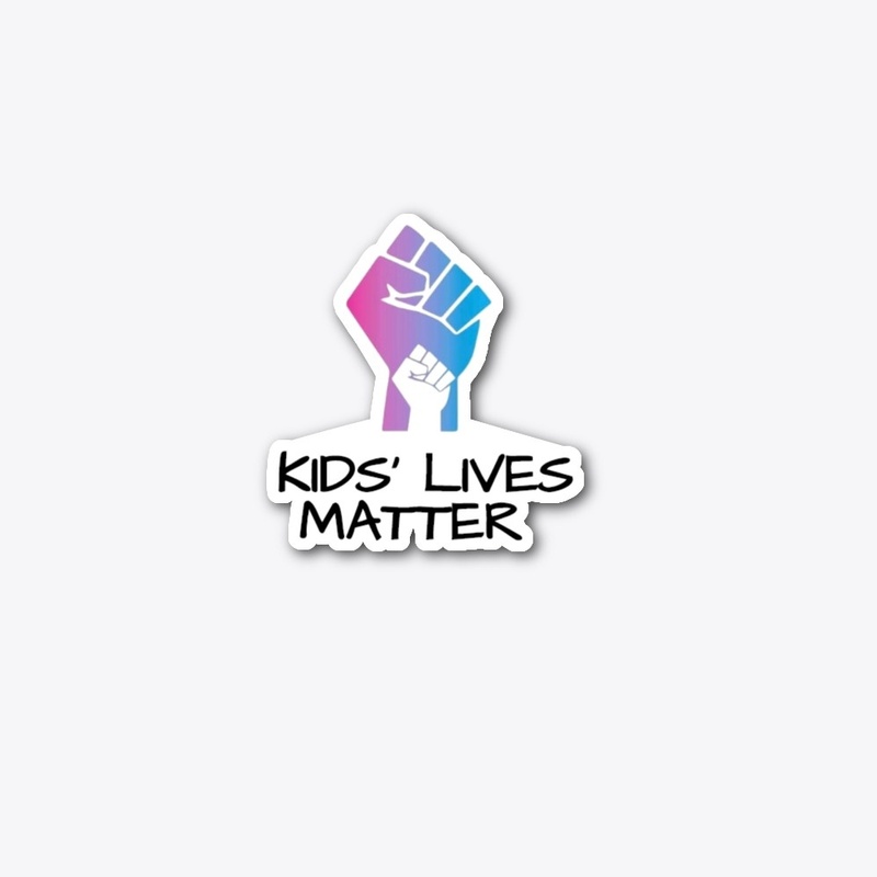 Kids' Lives Matter