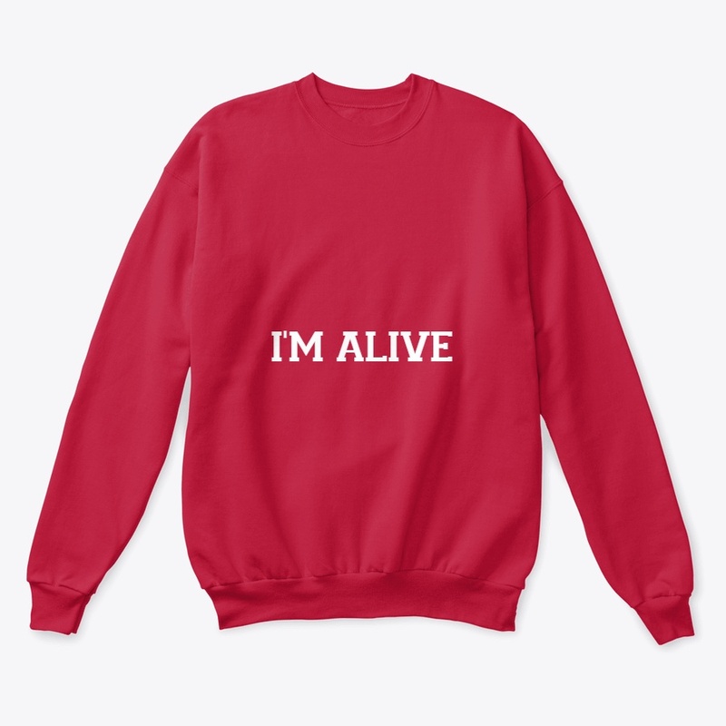 I'M ALIVE