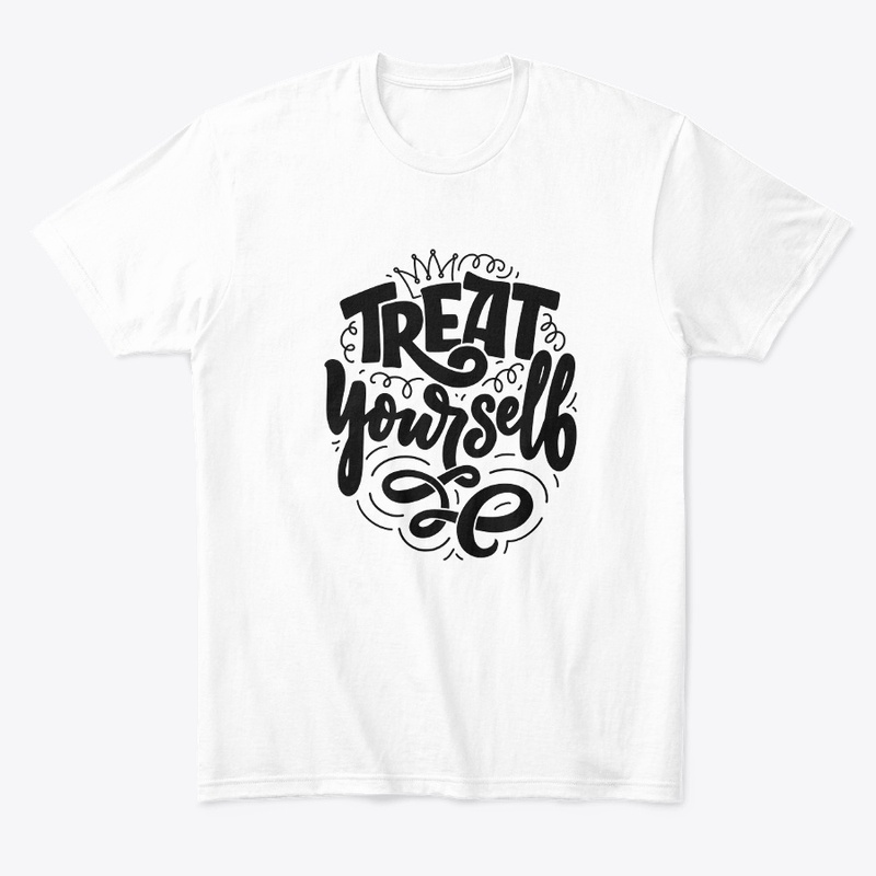 TREAT YOURSELF