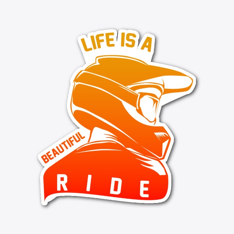 Mountain Bike -Life is a Beautiful ride 